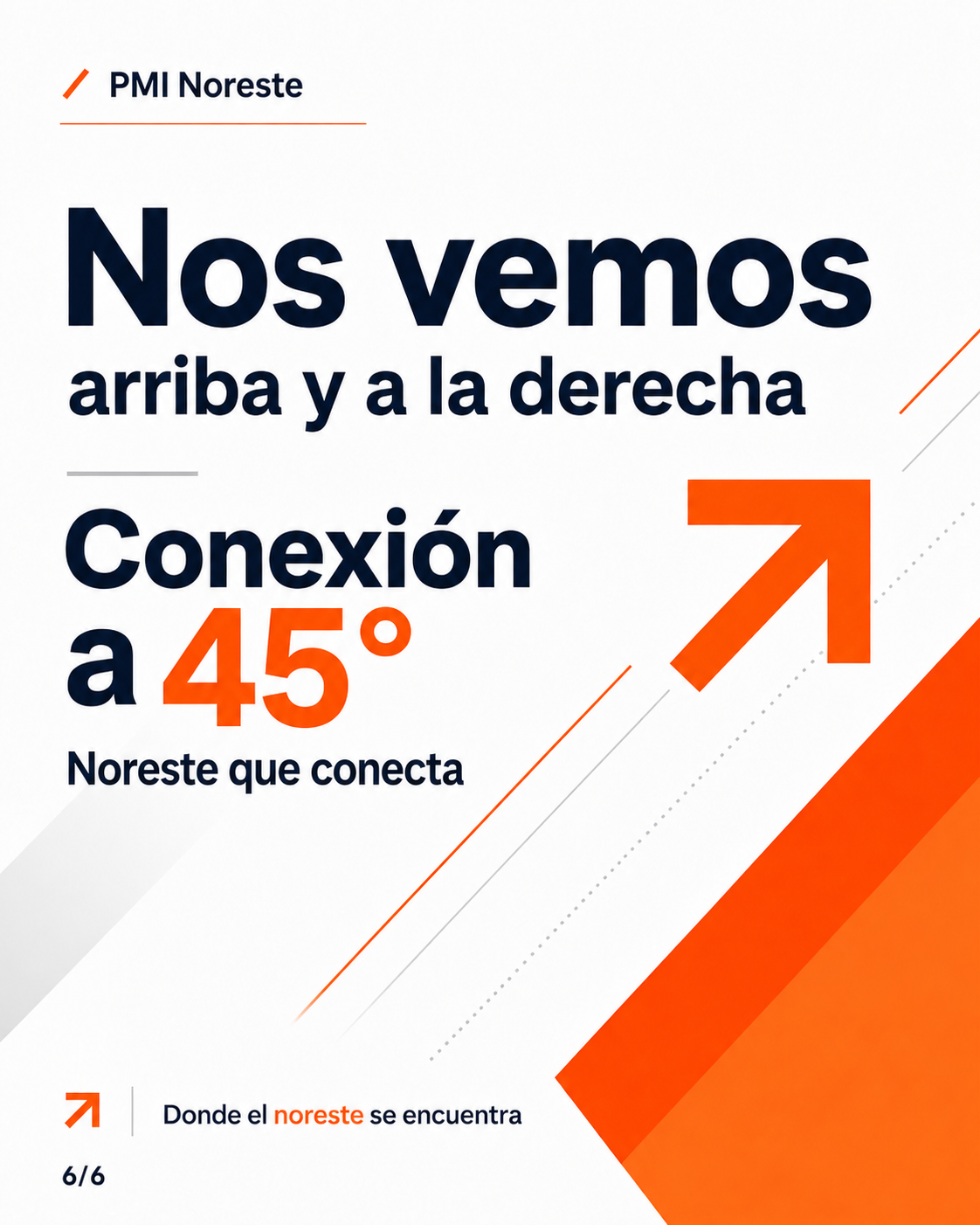 Conexión a 45° — Donde el noreste se encuentra